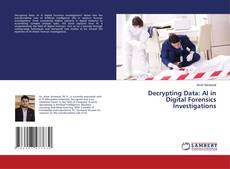 Portada del libro de Decrypting Data: AI in Digital Forensics Investigations