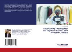 Portada del libro de Entertaining Intelligence: AI's Impact on Media and Content Creation