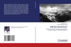 Bookcover of Will the World End?