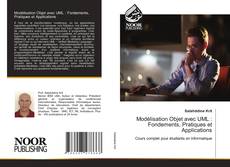 Bookcover of Modélisation Objet avec UML : Fondements, Pratiques et Applications