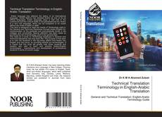 Bookcover of Technical Translation Terminology in English-Arabic Translation