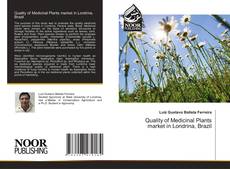 Bookcover of Quality of Medicinal Plants market in Londrina, Brazil