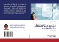 Copertina di Optimized Deep Learning for Medical Image Retrieval and Classification