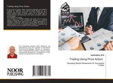 Bookcover of Trading Using Price Action: