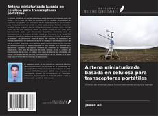 Capa do livro de Antena miniaturizada basada en celulosa para transceptores portátiles 