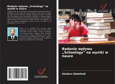 Badanie wpływu „Schoology” na wyniki w nauce的封面