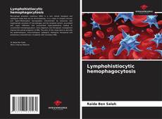 Capa do livro de Lymphohistiocytic hemophagocytosis 