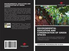Portada del libro de ENVIRONMENTAL EDUCATION AND CONSERVATION OF GREEN SPACES