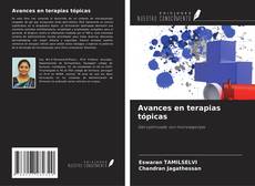 Capa do livro de Avances en terapias tópicas 