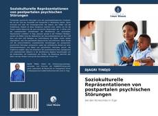 Portada del libro de Soziokulturelle Repräsentationen von postpartalen psychischen Störungen