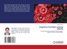 Capa do livro de Cognitive function among elderly 
