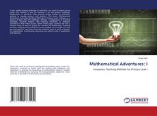 Portada del libro de Mathematical Adventures: I