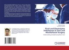 Fluid and Electrolytes Imbalances in Oral and Maxillofacial Surgery的封面