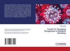 Buchcover von Covid-19: Changing Perspective in Pediatric Dentistry