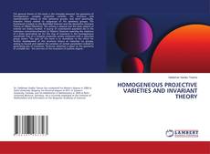 Capa do livro de HOMOGENEOUS PROJECTIVE VARIETIES AND INVARIANT THEORY 