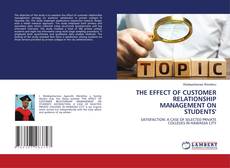 Couverture de THE EFFECT OF CUSTOMER RELATIONSHIP MANAGEMENT ON STUDENTS'
