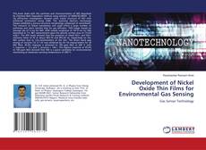 Development of Nickel Oxide Thin Films for Environmental Gas Sensing kitap kapağı