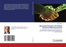 Capa do livro de Business Process of Indian Vaccine Manufacturers 