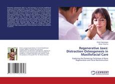 Copertina di Regenerative Jaws: Distraction Osteogenesis in Maxillofacial Care