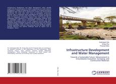 Bookcover of Infrastructure Development and Water Management