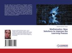Capa do livro de Mathematics: New Solutions to Improve the Learning Process 