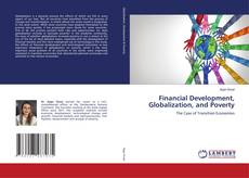 Financial Development, Globalization, and Poverty kitap kapağı