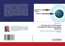 Buchcover von Energy Loss of Charged Particles in Phase Transition Material