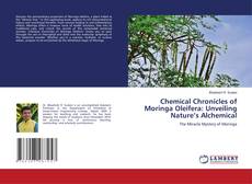 Portada del libro de Chemical Chronicles of Moringa Oleifera: Unveiling Nature’s Alchemical