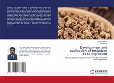 Buchcover von Development and application of texturized food ingredient