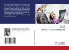 Portada del libro de Dental Traumatic Injuries