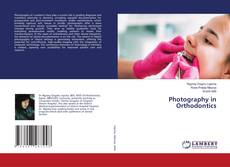 Bookcover of Photography in Orthodontics
