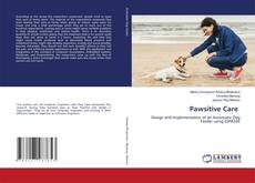 Bookcover of Pawsitive Care