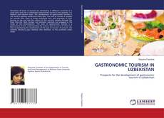 Buchcover von GASTRONOMIC TOURISM IN UZBEKISTAN