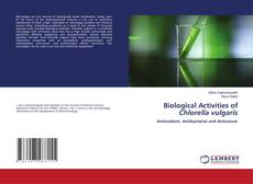 Portada del libro de Biological Activities of Chlorella vulgaris