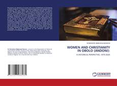 WOMEN AND CHRISTIANITY IN OBOLO (ANDONI):的封面