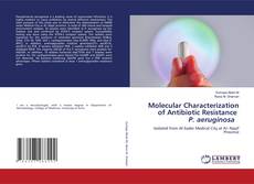 Capa do livro de Molecular Characterization of Antibiotic Resistance P. aeruginosa 
