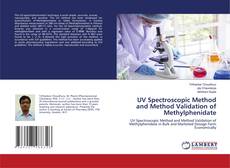Buchcover von UV Spectroscopic Method and Method Validation of Methylphenidate