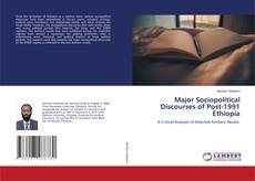 Copertina di Major Sociopolitical Discourses of Post-1991 Ethiopia