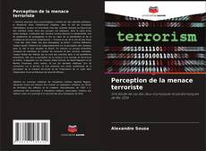 Perception de la menace terroriste kitap kapağı