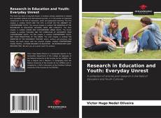 Buchcover von Research in Education and Youth: Everyday Unrest