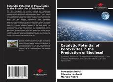 Portada del libro de Catalytic Potential of Perovskites in the Production of Biodiesel