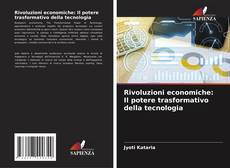 Capa do livro de Rivoluzioni economiche: Il potere trasformativo della tecnologia 