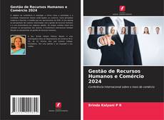 Bookcover of Gestão de Recursos Humanos e Comércio 2024