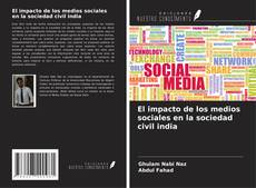 El impacto de los medios sociales en la sociedad civil india kitap kapağı