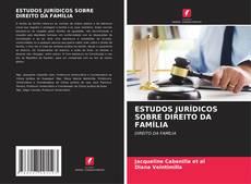 Bookcover of ESTUDOS JURÍDICOS SOBRE DIREITO DA FAMÍLIA
