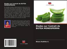 Bookcover of Études sur l'extrait de BUTEA MONOSPERMA