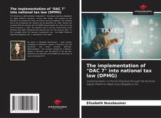The implementation of "DAC 7" into national tax law (DPMG) kitap kapağı