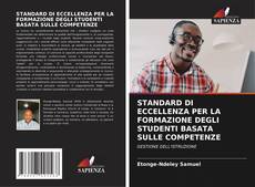 Buchcover von STANDARD DI ECCELLENZA PER LA FORMAZIONE DEGLI STUDENTI BASATA SULLE COMPETENZE