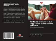Capa do livro de Facteurs d'influence sur l'apparition d'une fasciite plantaire 