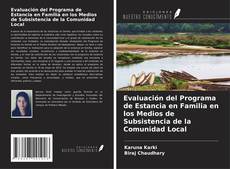 Couverture de Evaluación del Programa de Estancia en Familia en los Medios de Subsistencia de la Comunidad Local